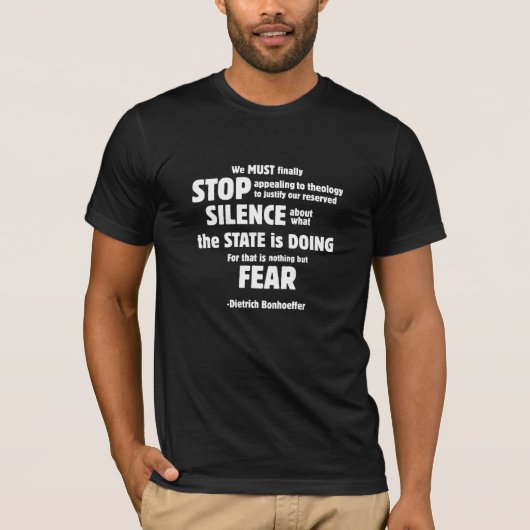 Dietrich Bonhoeffer Zitat T-Shirt (Vorderseite)