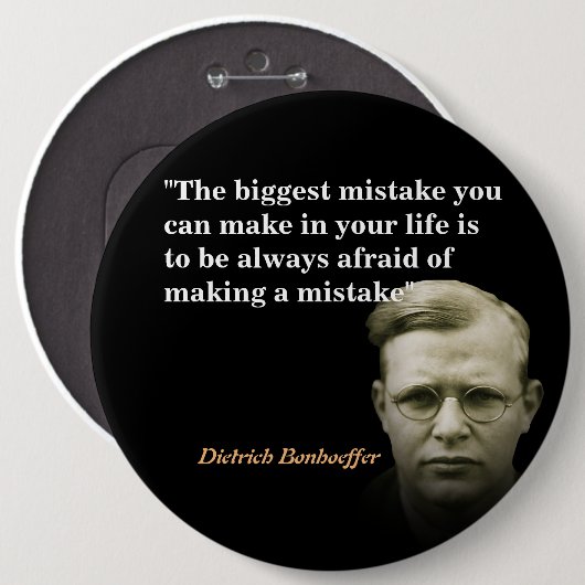 Dietrich Bonhoeffer Zitat zum größten Fehler Button (Vorne & Hinten)