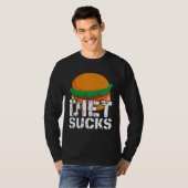 Diets Suck T-Shirt (Vorne ganz)