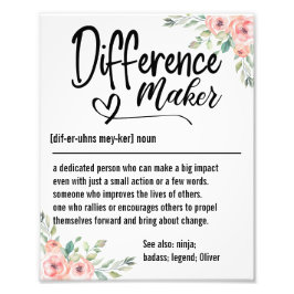 Difference Maker Definition Appreciation for her Fotodruck