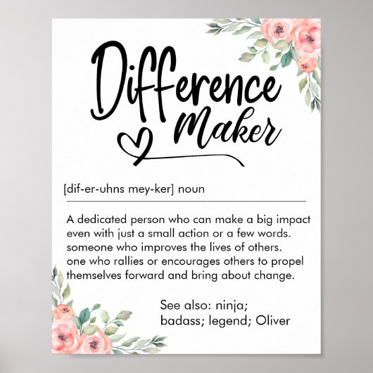 Difference Maker Definition Appreciation for her Poster (Vorne)