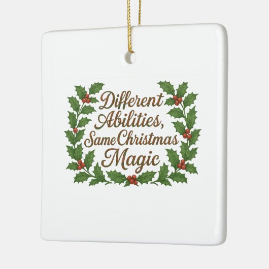 Different Abilities, Same Christmas Magic Keramikornament (Links)