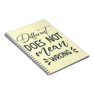 Different Does Not Mean Wrong Notizblock