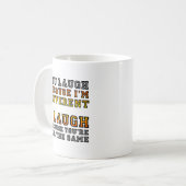 Different Laugh Funny Mug Kaffeetasse (Vorderseite Links)