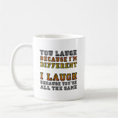 Different Laugh Funny Mug Kaffeetasse (Links)