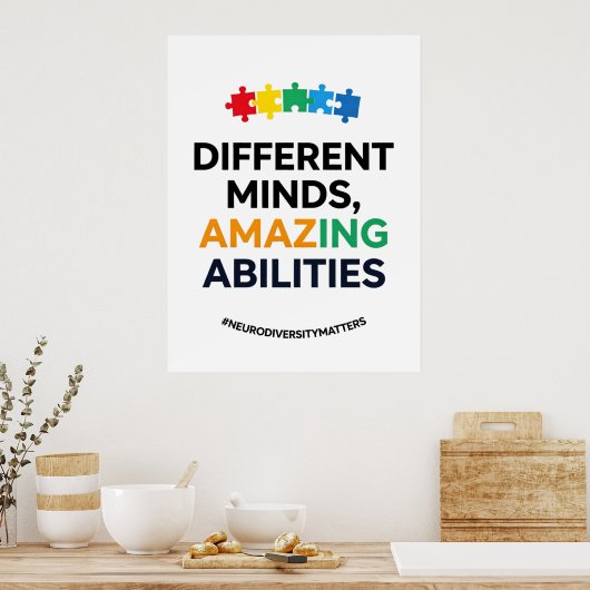 Different Minds Amazing Abilities Awareness Art Poster (Küche)