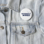 Differently Wired – Autism Awareness Month Blue  Button (Beispiel)
