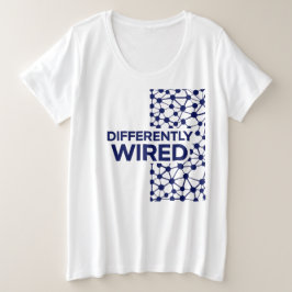 Differently Wired – Autism Awareness Month Blue Große Größe T-Shirt