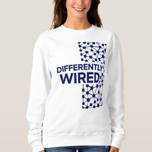 Differently Wired – Autism Awareness Month Blue Sweatshirt (Vorderseite)