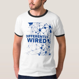 Differently Wired – Autism Awareness Month Blue  T-Shirt