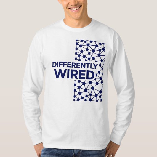 Differently Wired – Autism Awareness Month Blue T-Shirt (Vorderseite)