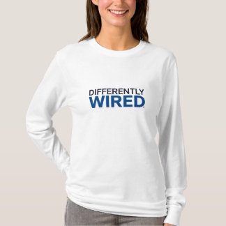 Differently Wired – Monat der Autismusaufklärung B T-Shirt