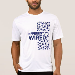 Differently Wired – Monat der Autismusaufklärung B T-Shirt