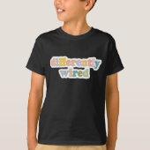 Differently Wired Retro Colorful Neurodiversity T-Shirt (Vorderseite)