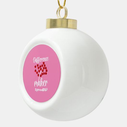 Differenz Maker Direct Support Berufliche Geschenk Keramik Kugel-Ornament (Rechts)