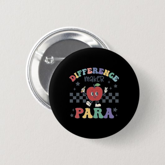 Differenz Maker Para Lehrer Paraprofessional Par Button (Vorne & Hinten)