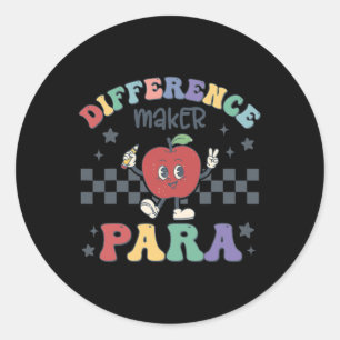Differenz Maker Para Lehrer Paraprofessional Par Runder Aufkleber
