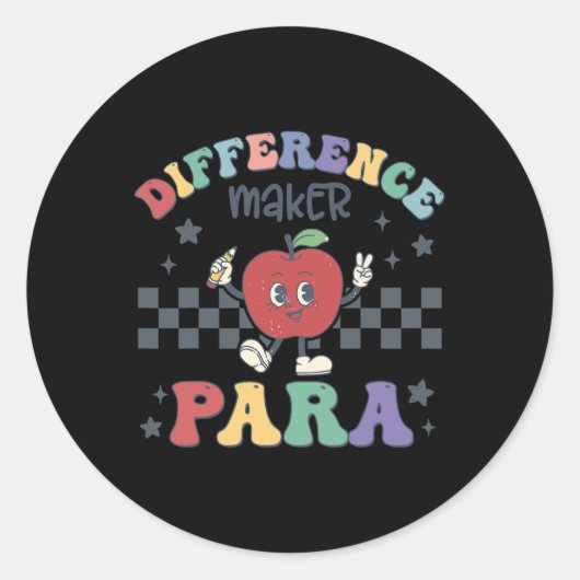 Differenz Maker Para Lehrer Paraprofessional Par Runder Aufkleber (Vorderseite)