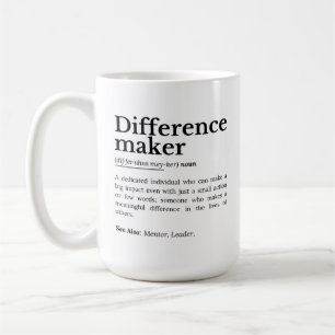 Differenzmacher - inspirierendes Zitat Kaffeetasse