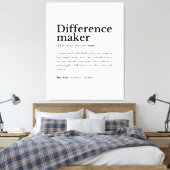 Differenzmacher - inspirierendes Zitat Leinwanddruck (Insitu (Schlafzimmer))