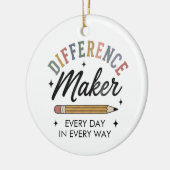 Differenzmacher Würdigungsgeschenk Schul-Lehrer  Keramik Ornament (Links)