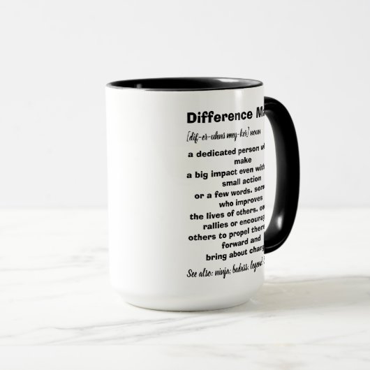 Differenzmaker-Definition inspirierend Tasse (VorderseiteRechts)