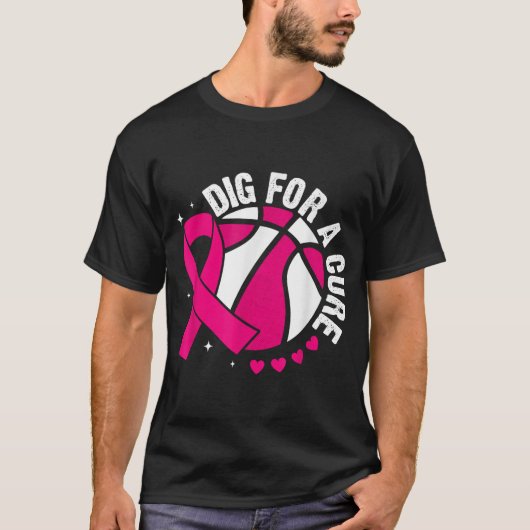 Dig for a cuure Basketball Pink Breast Cancer Awar T-Shirt (Vorderseite)