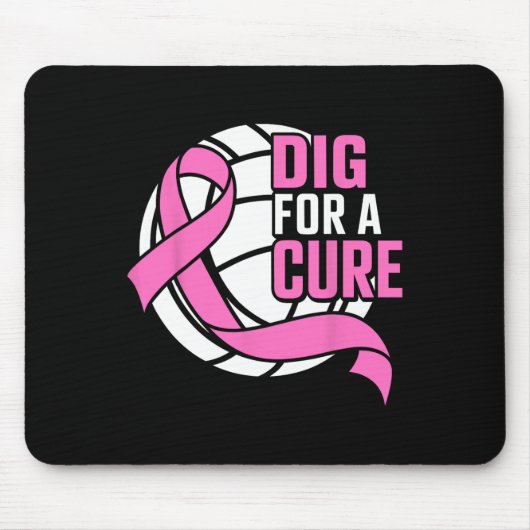 Dig for a cuure Brustkrebs Awareness Volleyball Mousepad (Vorne)