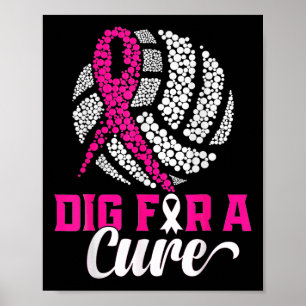 Dig for a cuure Brustkrebs Awareness Volleyball Poster