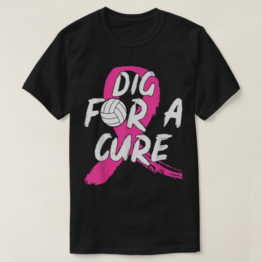 Dig for a cuure Volleyball Breast Cancer Awareness T-Shirt (Design vorne)