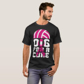 Dig for a cuure Volleyball Oktober Brustkrebs Aw T-Shirt (Vorne ganz)