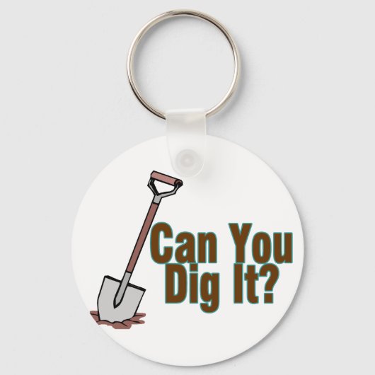 Dig It Schlüsselanhänger (Vorderseite)
