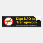 Diga NÃO AOS Transgênicos Autoaufkleber (Vorne)