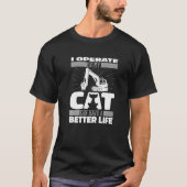 Digger Cat  Heavy Equipment Excavate Excavator Ope T-Shirt (Vorderseite)