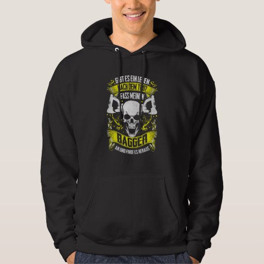 Digger Guide Bagger Antriebssystem Slogan Digger D Hoodie (Vorderseite)