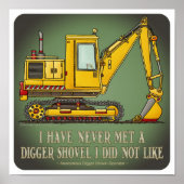 Digger Shovel Operator Quote Poster (Vorne)