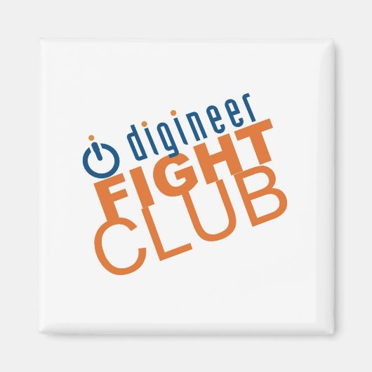 Digineer Fight Club Magnet (Vorne)