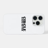 Digital Dead-End | Circle Back Never iPhone Hülle (Rückseite (Horizontal))