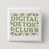 Digital Detox Club Wellness Mädchen Ästhetik Button (Vorderseite)