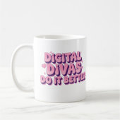 Digital Divas Do It Better Tasse - Funny Tech Girl (Links)