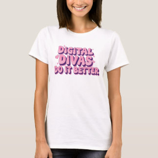 Digital Divas Do It Better Tasse - Funny Tech Girl T-Shirt