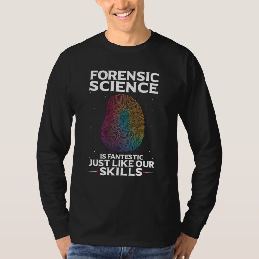Digital Forensic Quote for Forensic Pathologist T-Shirt (Vorderseite)