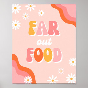 Digital Groovy Far Out Food Sign Groovy Sign Poster