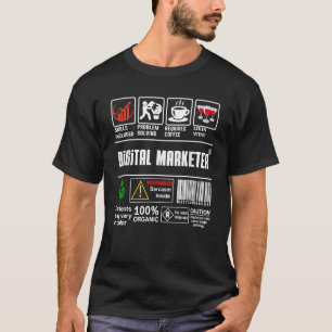 Digital Marketer Beruf Job Label Fähigkeiten T-Shirt