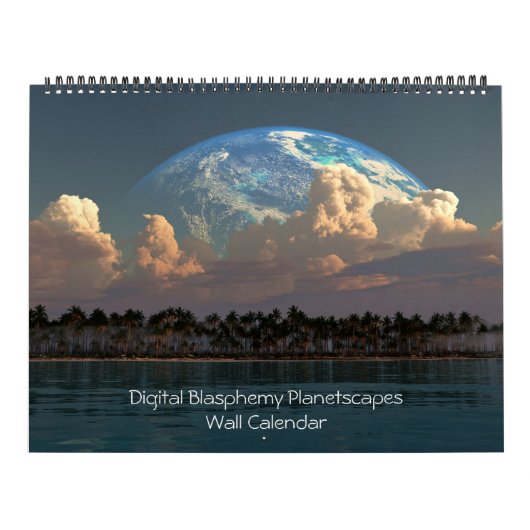 Digitale Blasphämie Planetscapes Wall Calendar Kalender (Titelbild)
