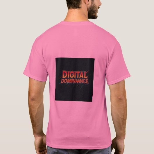 Digitale Dominanz T-Shirt (Rückseite)