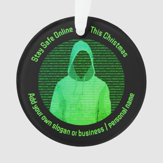 Digitale Sicherheit zu Weihnachten - Hacker / Cybe Ornament (Vorderseite)