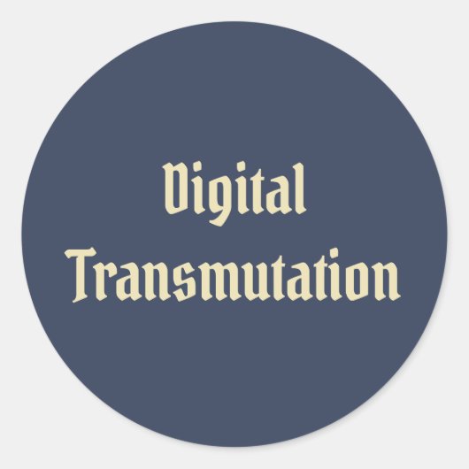 Digitale Transmutation Runder Aufkleber (Vorderseite)