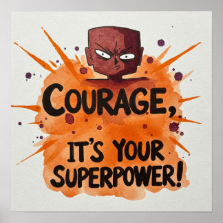 Digitales Download - Courage Superpower Art, Poster