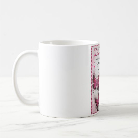 DIL Butterfly Du bist auch meine Tochter im Herzen Kaffeetasse (Links)